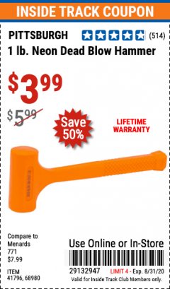 Harbor Freight Coupon 1 LB. NEON DEAD BLOW HAMMER Lot No. 41796/68980 Expired: 8/31/20 - $3.99