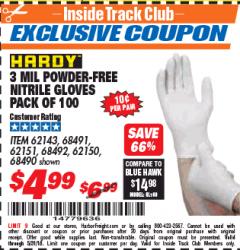 Harbor Freight ITC Coupon POWDER-FREE NITRILE GLOVES PACK OF 100 3 MIL. THICKNESS Lot No. 68490/62143/68491/62151/68492/62150 Expired: 5/31/18 - $4.99