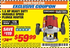 Harbor Freight ITC Coupon 1.5 HP VARIABLE SPEED PLUNGE ROUTER Lot No. 67119 Expired: 5/31/19 - $59.99