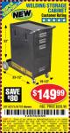 Harbor Freight Coupon WELDING STORAGE CABINET Lot No. 62275/61705 Expired: 8/24/15 - $149.99