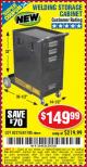 Harbor Freight Coupon WELDING STORAGE CABINET Lot No. 62275/61705 Expired: 5/22/16 - $149.99