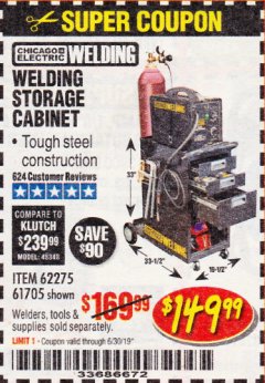 Harbor Freight Coupon WELDING STORAGE CABINET Lot No. 62275/61705 Expired: 6/30/19 - $149.99