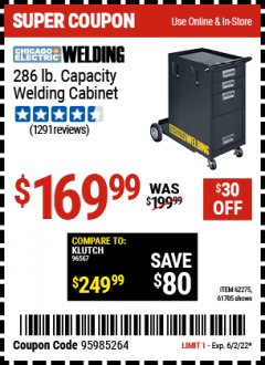 Harbor Freight Coupon WELDING STORAGE CABINET Lot No. 62275/61705 EXPIRES: 6/2/22 - $169.99