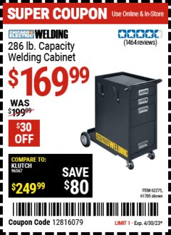 Harbor Freight Coupon WELDING STORAGE CABINET Lot No. 62275/61705 Expired: 4/30/23 - $169.99