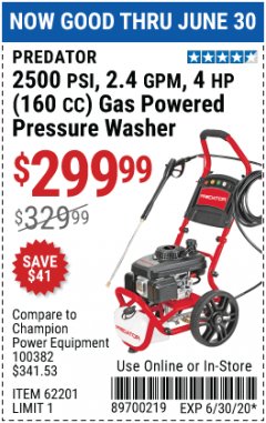 Harbor Freight Coupon 2500 PSI, 2.4 GPM 4 HP (160 CC) PRESSURE WASHER Lot No. 62201 Expired: 6/30/20 - $299.99