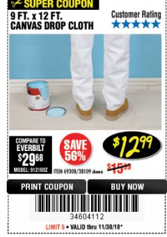 Harbor Freight Coupon 9 FT. x 12 FT. CANVAS DROP CLOTH Lot No. 69308/38109 Expired: 11/30/18 - $12.99