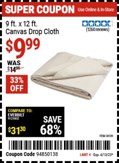 Harbor Freight Coupon 9 FT. x 12 FT. CANVAS DROP CLOTH Lot No. 38109 Expired: 4/13/23 - $9.99
