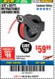 Harbor Freight Coupon RETRACTABLE AIR HOSE REEL WITH 3/8" x 50 FT. HOSE Lot No. 93897/69265/62344 Expired: 4/29/18 - $59.99