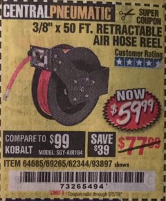 Harbor Freight Coupon RETRACTABLE AIR HOSE REEL WITH 3/8" x 50 FT. HOSE Lot No. 93897/69265/62344 Expired: 2/5/19 - $59.99