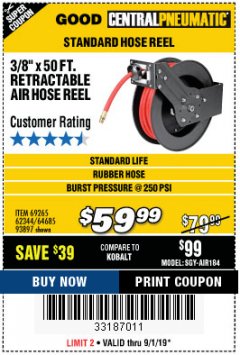 Harbor Freight Coupon RETRACTABLE AIR HOSE REEL WITH 3/8" x 50 FT. HOSE Lot No. 93897/69265/62344 Expired: 9/1/19 - $59.99