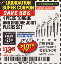 Harbor Freight Coupon 4 PIECE TONGUE AND GROOVE JOINT PLIERS SET Lot No. 60817/69376/69680/43553 Expired: 5/31/19 - $10.99