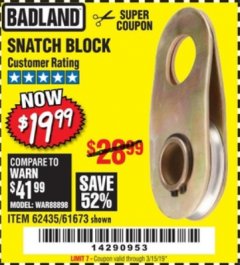 Harbor Freight Coupon SNATCH BLOCK Lot No. 62435/61673 Expired: 3/15/19 - $19.99