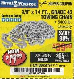 Harbor Freight Coupon 3/8" x 14 FT. GRADE 43 TOWING CHAIN Lot No. 97711/60658 Expired: 5/22/18 - $19.99