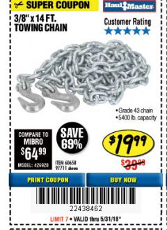 Harbor Freight Coupon 3/8" x 14 FT. GRADE 43 TOWING CHAIN Lot No. 97711/60658 Expired: 5/31/18 - $19.99