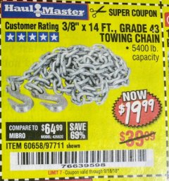Harbor Freight Coupon 3/8" x 14 FT. GRADE 43 TOWING CHAIN Lot No. 97711/60658 Expired: 9/18/18 - $19.99