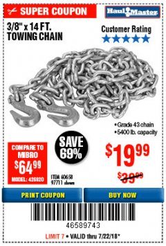 Harbor Freight Coupon 3/8" x 14 FT. GRADE 43 TOWING CHAIN Lot No. 97711/60658 Expired: 7/22/18 - $19.99