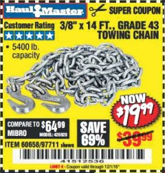 Harbor Freight Coupon 3/8" x 14 FT. GRADE 43 TOWING CHAIN Lot No. 97711/60658 Expired: 12/1/18 - $19.99
