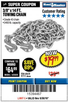 Harbor Freight Coupon 3/8" x 14 FT. GRADE 43 TOWING CHAIN Lot No. 97711/60658 Expired: 9/30/18 - $19.99
