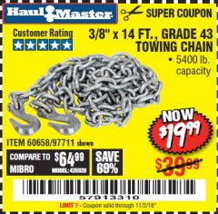 Harbor Freight Coupon 3/8" x 14 FT. GRADE 43 TOWING CHAIN Lot No. 97711/60658 Expired: 11/2/18 - $19.99