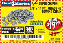 Harbor Freight Coupon 3/8" x 14 FT. GRADE 43 TOWING CHAIN Lot No. 97711/60658 Expired: 1/16/19 - $19.99