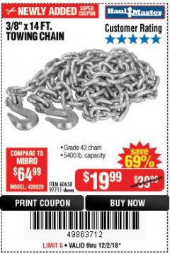 Harbor Freight Coupon 3/8" x 14 FT. GRADE 43 TOWING CHAIN Lot No. 97711/60658 Expired: 12/2/18 - $19.99