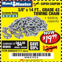 Harbor Freight Coupon 3/8" x 14 FT. GRADE 43 TOWING CHAIN Lot No. 97711/60658 Expired: 5/1/19 - $19.99