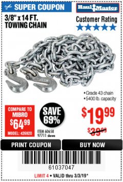 Harbor Freight Coupon 3/8" x 14 FT. GRADE 43 TOWING CHAIN Lot No. 97711/60658 Expired: 3/3/19 - $19.99