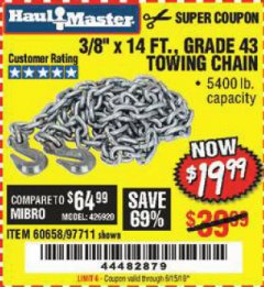 Harbor Freight Coupon 3/8" x 14 FT. GRADE 43 TOWING CHAIN Lot No. 97711/60658 Expired: 6/15/19 - $19.99