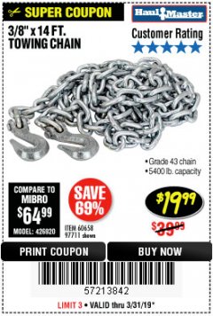 Harbor Freight Coupon 3/8" x 14 FT. GRADE 43 TOWING CHAIN Lot No. 97711/60658 Expired: 3/31/19 - $19.99