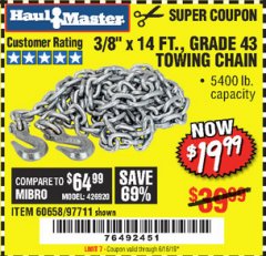 Harbor Freight Coupon 3/8" x 14 FT. GRADE 43 TOWING CHAIN Lot No. 97711/60658 Expired: 6/16/19 - $19.99