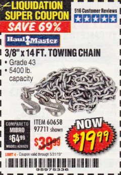 Harbor Freight Coupon 3/8" x 14 FT. GRADE 43 TOWING CHAIN Lot No. 97711/60658 Expired: 5/31/19 - $19.99