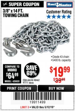 Harbor Freight Coupon 3/8" x 14 FT. GRADE 43 TOWING CHAIN Lot No. 97711/60658 Expired: 5/12/19 - $19.99