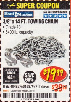 Harbor Freight Coupon 3/8" x 14 FT. GRADE 43 TOWING CHAIN Lot No. 97711/60658 Expired: 7/31/19 - $19.99