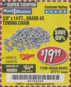Harbor Freight Coupon 3/8" x 14 FT. GRADE 43 TOWING CHAIN Lot No. 97711/60658 Expired: 8/24/19 - $19.99