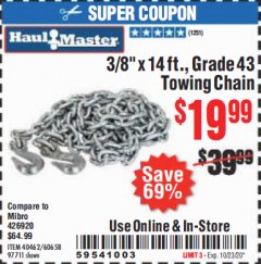 Harbor Freight Coupon 3/8" x 14 FT. GRADE 43 TOWING CHAIN Lot No. 97711/60658 Expired: 10/13/20 - $19.99