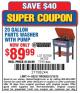Harbor Freight Coupon 20 GALLON PARTS WASHER WITH PUMP Lot No. 7340/60769/94702 Expired: 3/16/15 - $89.99