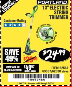 Harbor Freight Coupon 13" ELECTRIC STRING TRIMMER Lot No. 62567/62338 Expired: 6/2/18 - $24.99