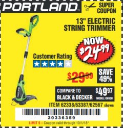 Harbor Freight Coupon 13" ELECTRIC STRING TRIMMER Lot No. 62567/62338 Expired: 10/1/18 - $24.99