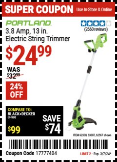 Harbor Freight Coupon 13" ELECTRIC STRING TRIMMER Lot No. 62567/62338 Valid Thru: 3/7/24 - $24.99