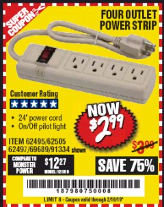 Harbor Freight Coupon FOUR OUTLET POWER STRIP Lot No. 91334/69689/62495/62505/62497 Expired: 2/16/19 - $2.99