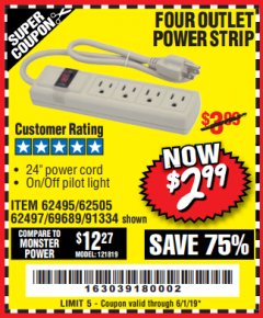 Harbor Freight Coupon FOUR OUTLET POWER STRIP Lot No. 91334/69689/62495/62505/62497 Expired: 6/1/19 - $2.99