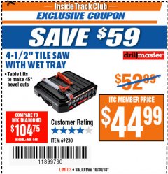 Harbor Freight ITC Coupon 4-1/2" TILE SAW WITH WET TRAY Lot No. 3733/69230 Expired: 10/30/18 - $44.99