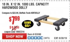 Harbor Freight Coupon 18" X 12" HARDWOOD MOVER'S DOLLY Lot No. 93888/60497/61899/62399/63095/63096/63097/63098 Expired: 6/30/19 - $7.99