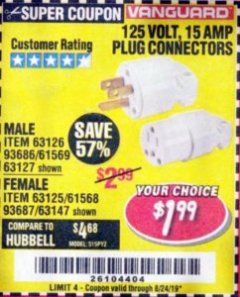 Harbor Freight Coupon 125 VOLT, 15 AMP MALE OR FEMALE CONNECTOR Lot No. 93686/63147/93687/63125/63126/63127 Expired: 8/24/19 - $1.99