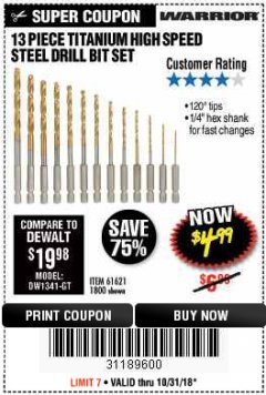 Harbor Freight Coupon 13 PIECE TITANIUM NITRIDE COATED HIGH SPEED STEEL DRILL BITS Lot No. 1800/61621 Expired: 10/31/18 - $4.99