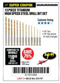 Harbor Freight Coupon 13 PIECE TITANIUM NITRIDE COATED HIGH SPEED STEEL DRILL BITS Lot No. 1800/61621 Expired: 3/31/19 - $4.99