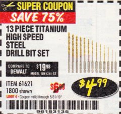Harbor Freight Coupon 13 PIECE TITANIUM NITRIDE COATED HIGH SPEED STEEL DRILL BITS Lot No. 1800/61621 Expired: 5/31/19 - $4.99