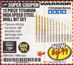 Harbor Freight Coupon 13 PIECE TITANIUM NITRIDE COATED HIGH SPEED STEEL DRILL BITS Lot No. 1800/61621 Expired: 10/31/19 - $4.99