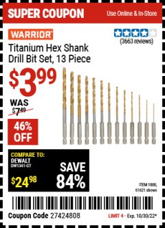 Harbor Freight Coupon 13 PIECE TITANIUM NITRIDE COATED HIGH SPEED STEEL DRILL BITS Lot No. 1800/61621 Expired: 10/30/22 - $3.99