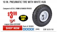 Harbor Freight Coupon 10" PNEUMATIC TIRE HaulMaster Lot No. 30900/62388/62409/62698/69385 Expired: 8/31/18 - $3.99